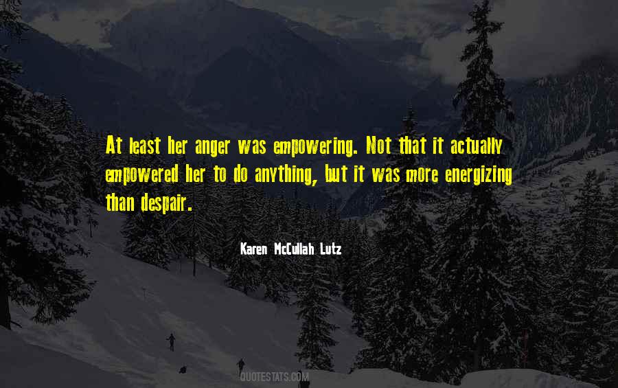 Karen McCullah Lutz Quotes #766805