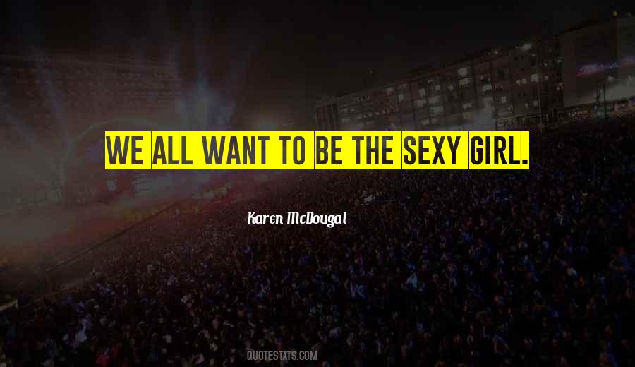 Karen McDougal Quotes #546844