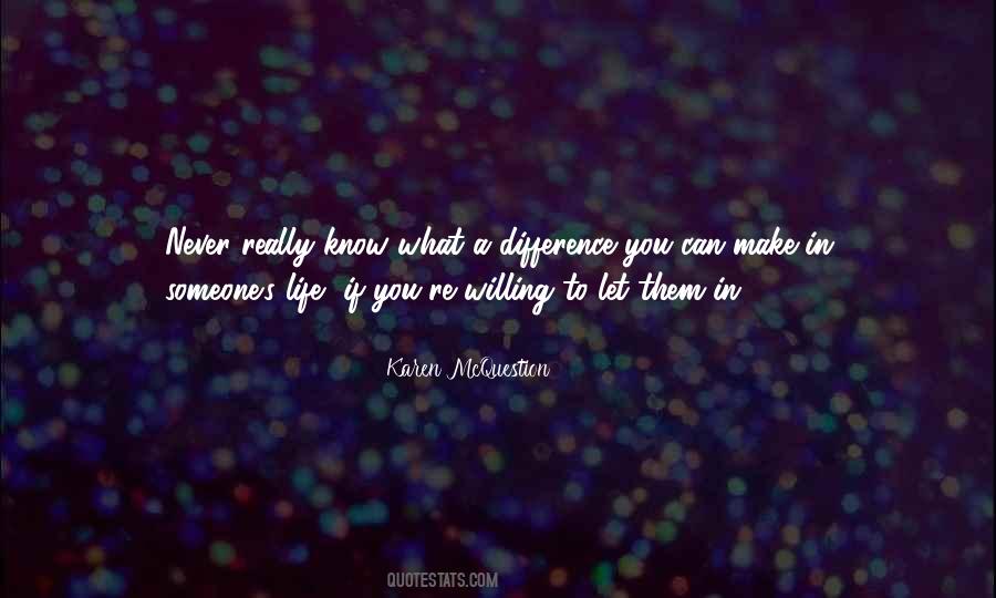 Karen McQuestion Quotes #325750