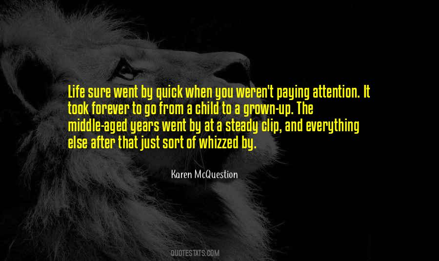 Karen McQuestion Quotes #861131