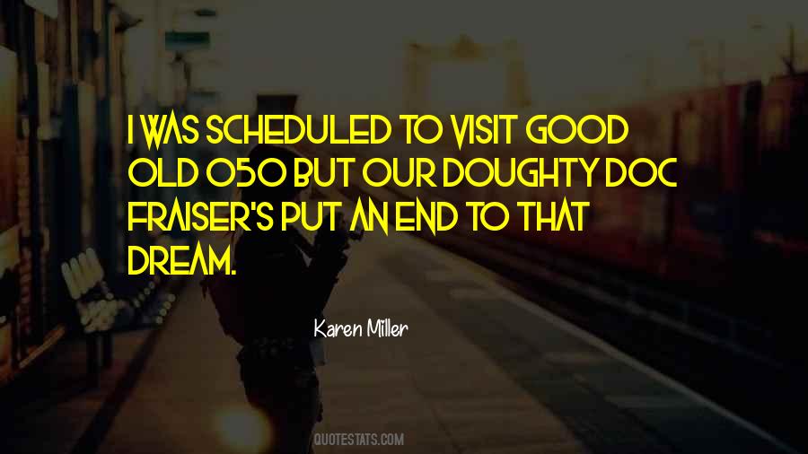 Karen Miller Quotes #193316