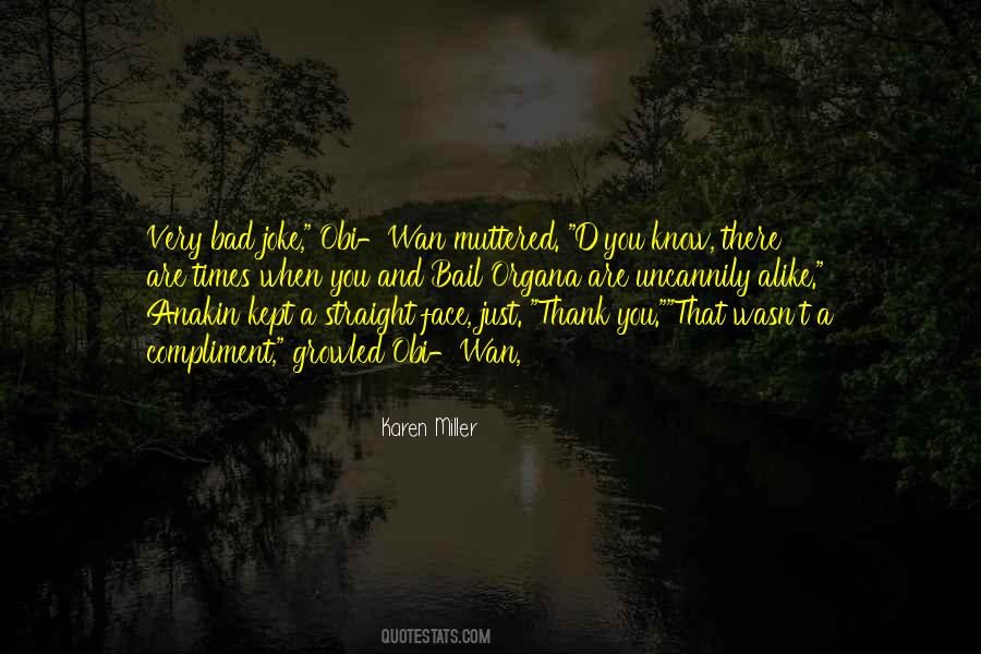 Karen Miller Quotes #642196