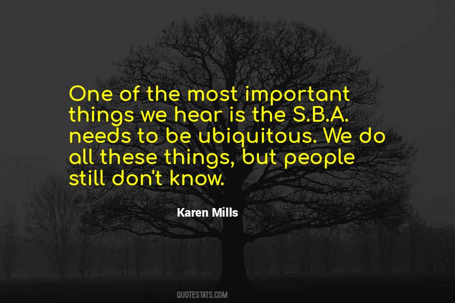 Karen Mills Quotes #1512387