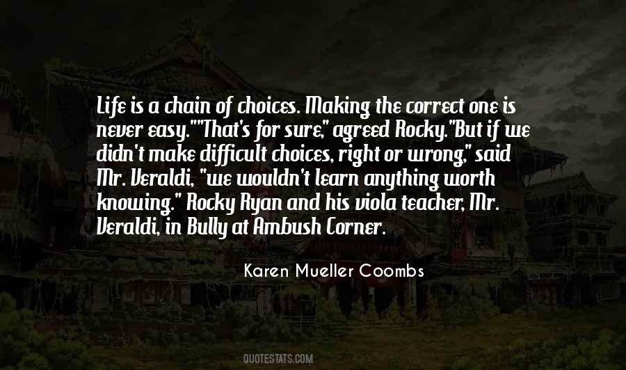 Karen Mueller Coombs Quotes #776327