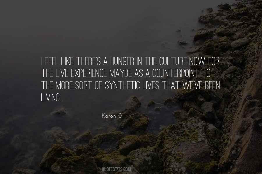 Karen O Quotes #1640279