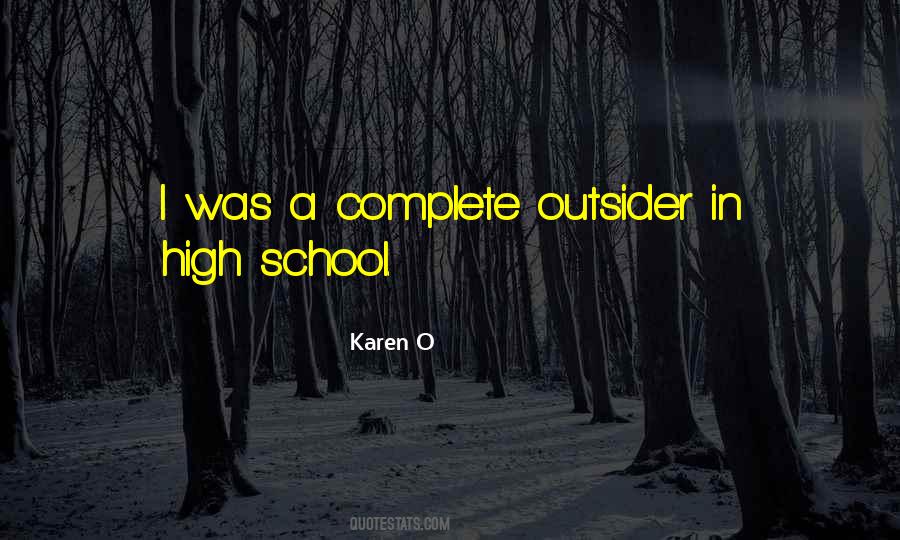 Karen O Quotes #1805698