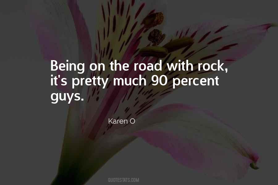 Karen O Quotes #265087