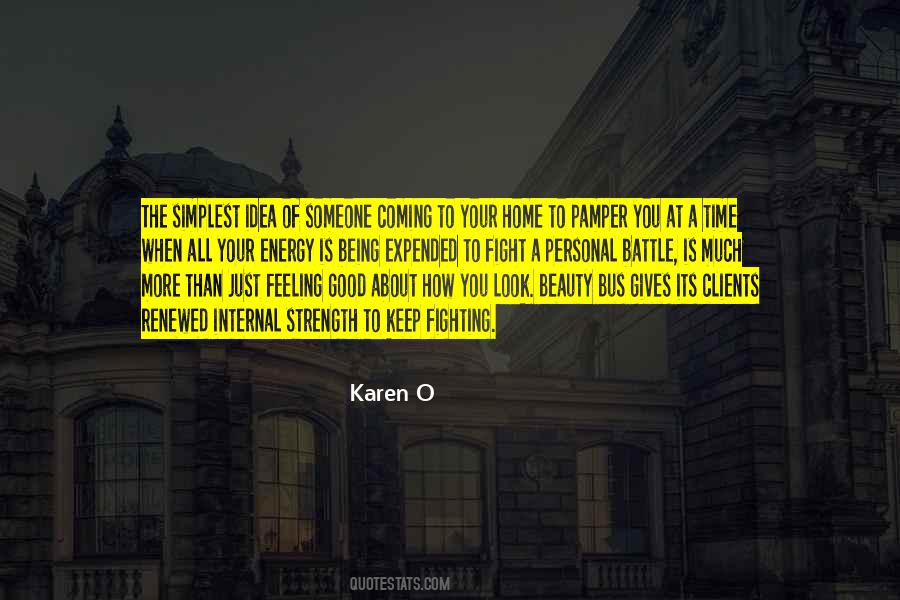 Karen O Quotes #293494