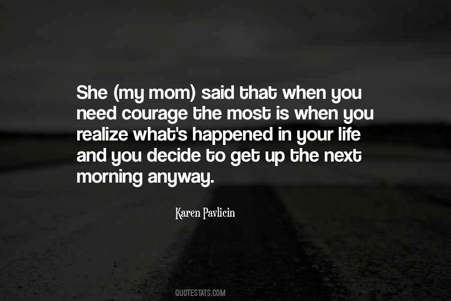 Karen Pavlicin Quotes #869077 Karen Pavlicin Quotes #869077