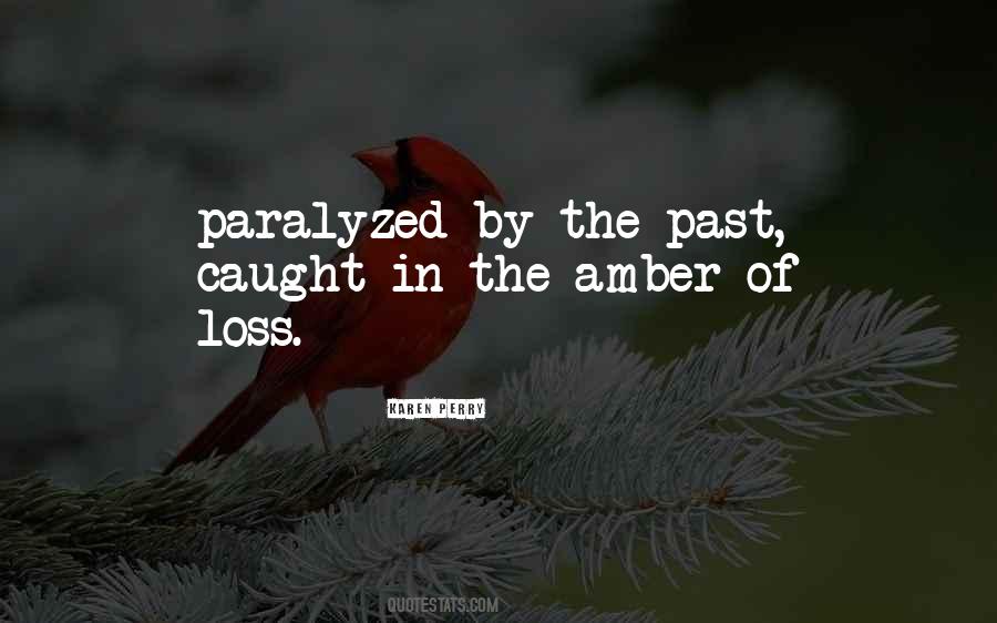 Karen Perry Quotes #90935 Karen Perry Quotes #90935