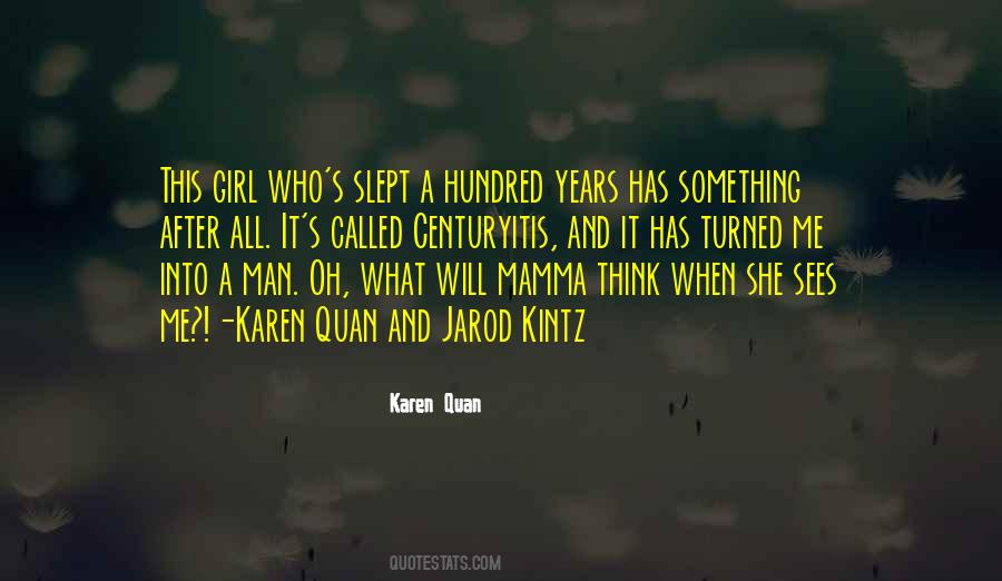 Karen Quan Quotes #110138