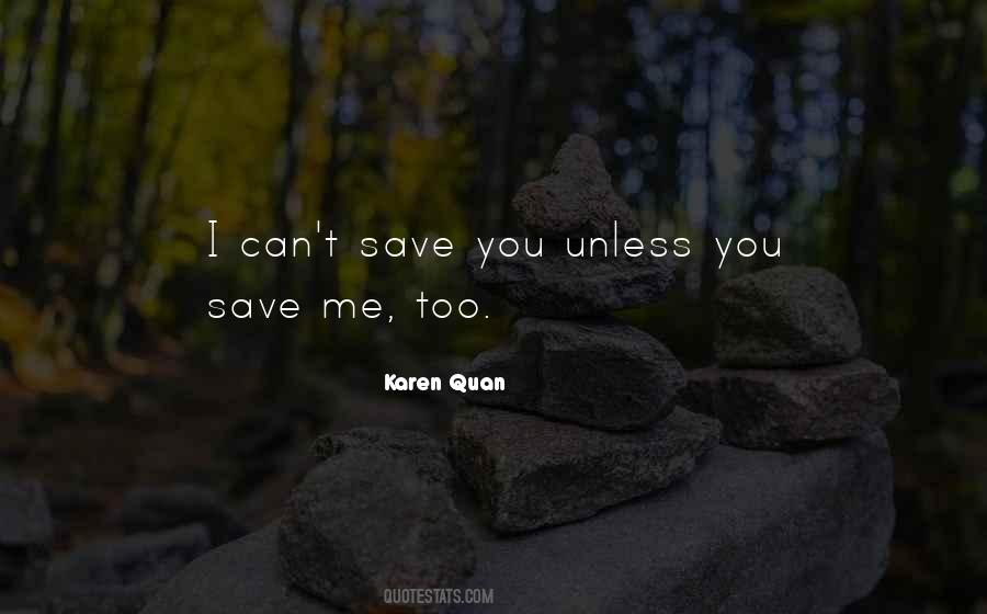 Karen Quan Quotes #1412743