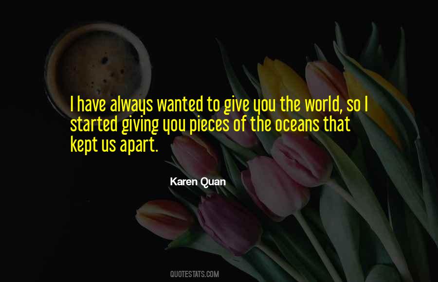 Karen Quan Quotes #182640