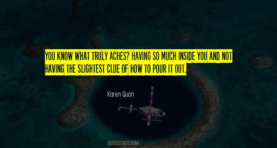 Karen Quan Quotes #459674