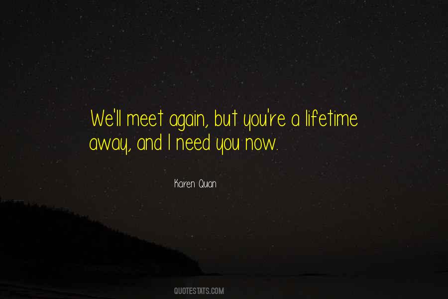Karen Quan Quotes #508732