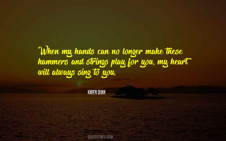 Karen Quan Quotes #548886