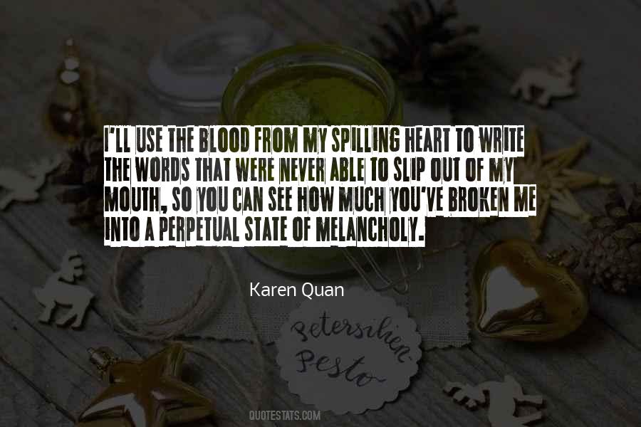 Karen Quan Quotes #858697