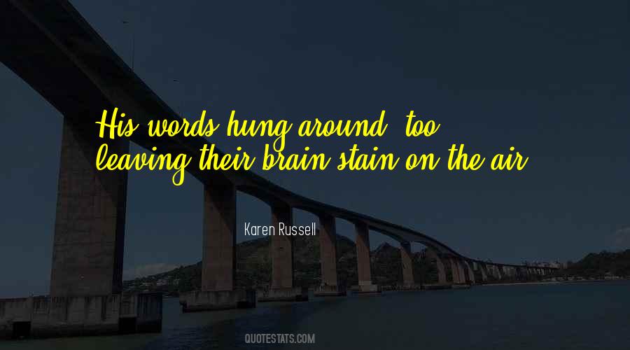 Karen Russell Quotes #1130184