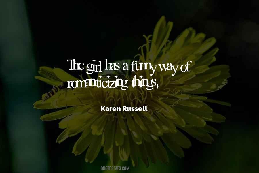 Karen Russell Quotes #1232271