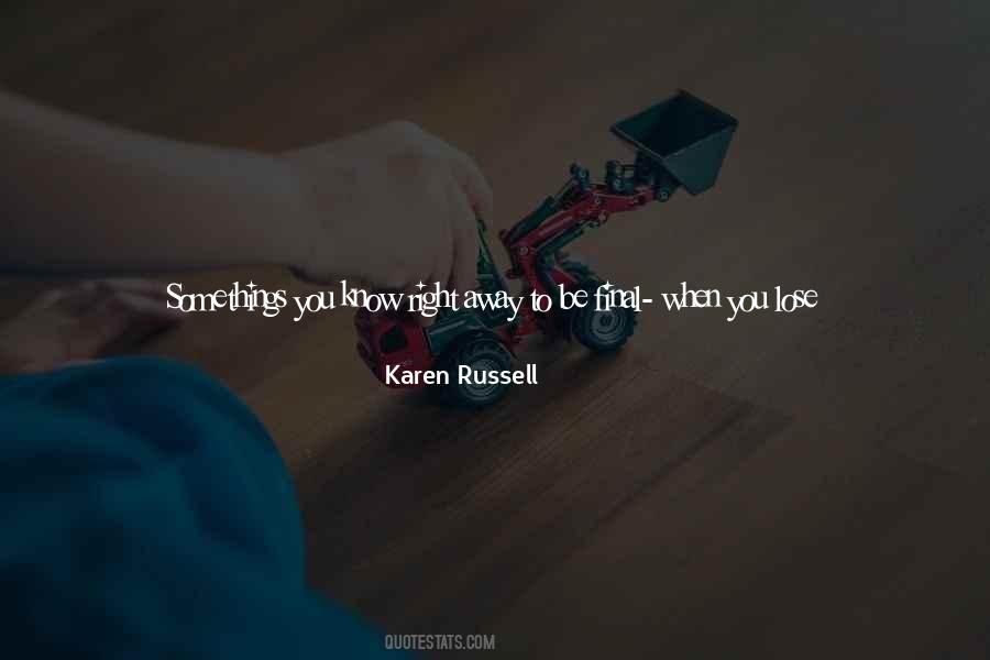 Karen Russell Quotes #48705