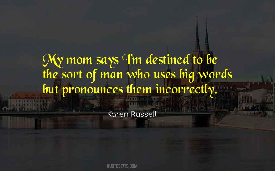 Karen Russell Quotes #968102