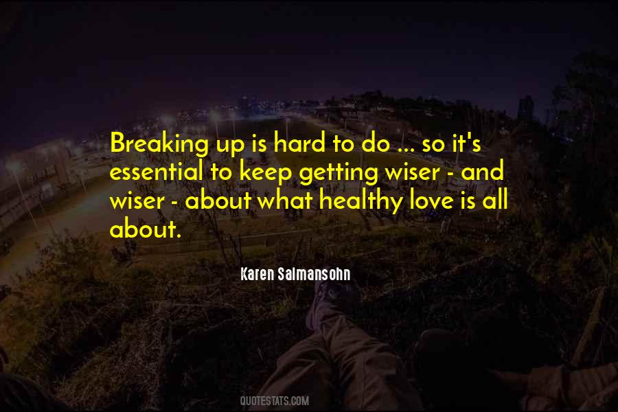Karen Salmansohn Quotes #410661