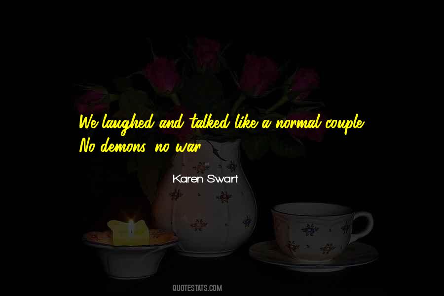 Karen Swart Quotes #430071