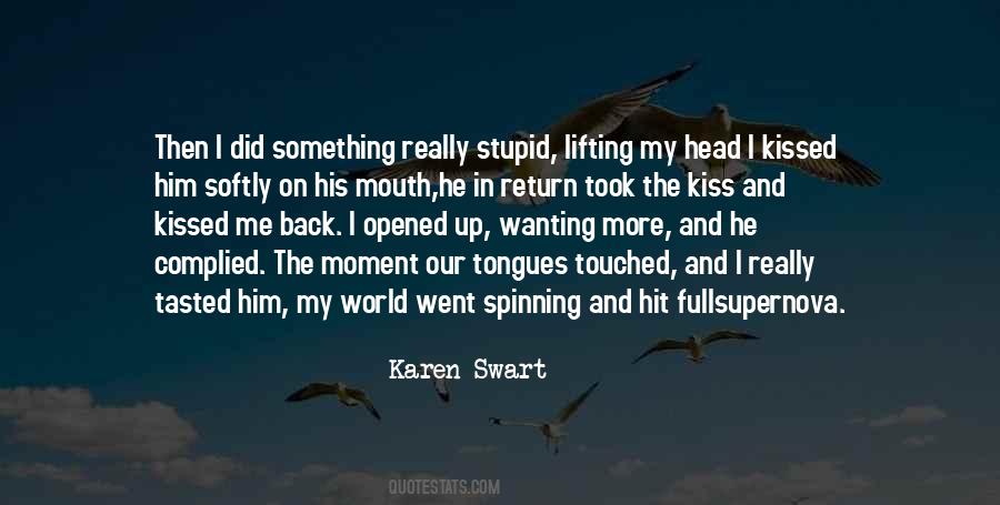 Karen Swart Quotes #464134