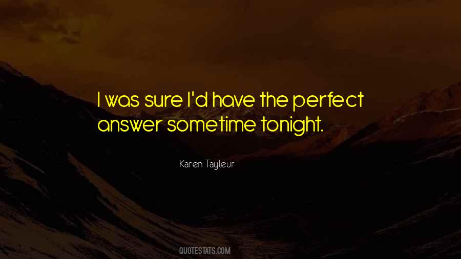 Karen Tayleur Quotes #830090