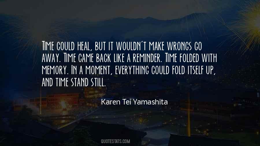 Karen Tei Yamashita Quotes #1406812