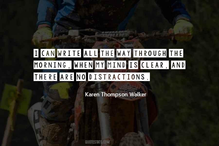 Karen Thompson Walker Quotes #1118535