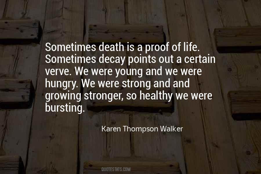 Karen Thompson Walker Quotes #1511421