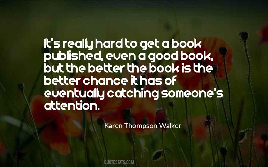 Karen Thompson Walker Quotes #1772929