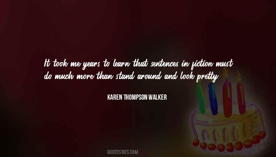 Karen Thompson Walker Quotes #778071