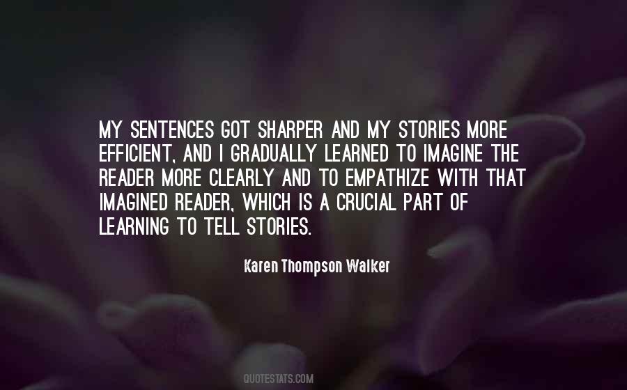 Karen Thompson Walker Quotes #884717