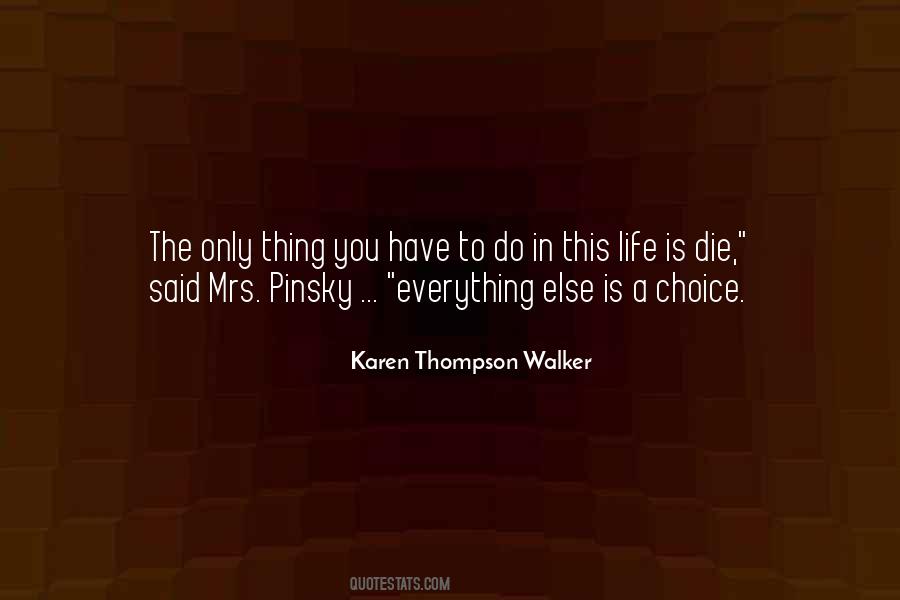 Karen Thompson Walker Quotes #926935