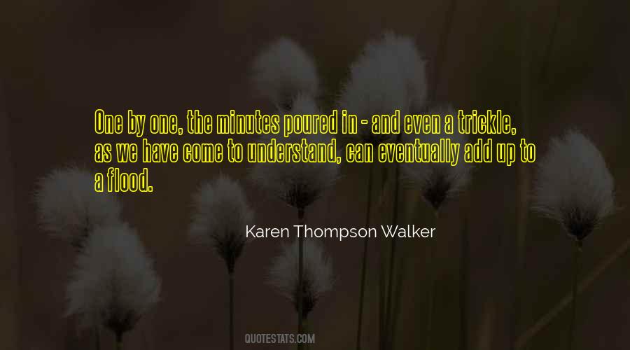 Karen Thompson Walker Quotes #976994