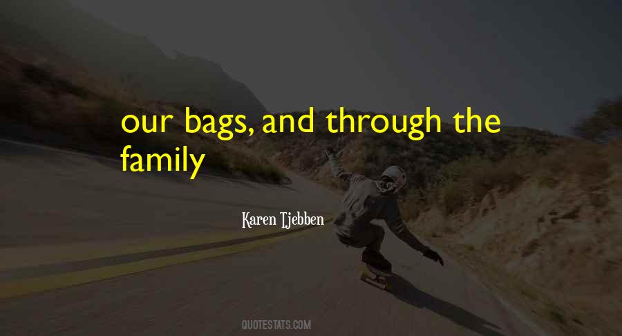 Karen Tjebben Quotes #585455 Karen Tjebben Quotes #585455