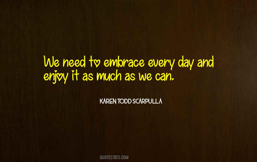 Karen Todd Scarpulla Quotes #1487184 Karen Todd Scarpulla Quotes #1487184