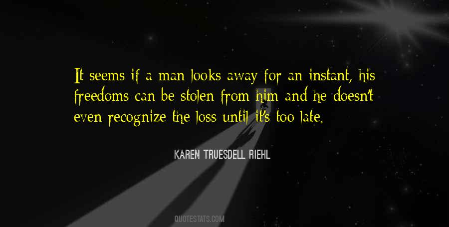 Karen Truesdell Riehl Quotes #1286782