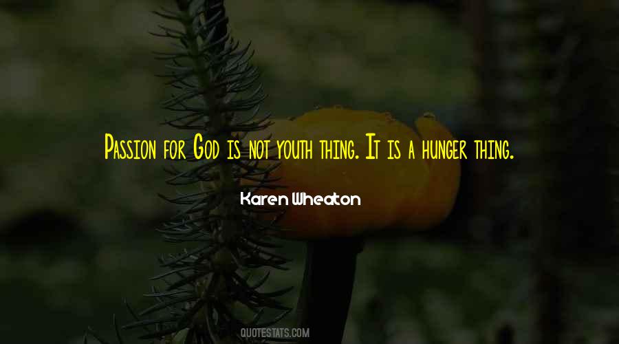 Karen Wheaton Quotes #1090616