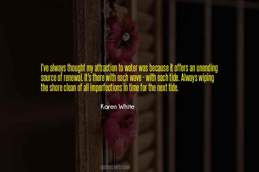 Karen White Quotes #1144124