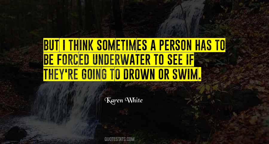 Karen White Quotes #1541268