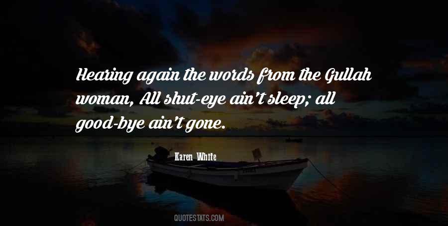 Karen White Quotes #1780323