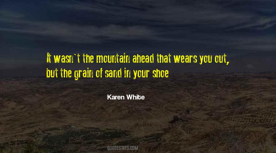 Karen White Quotes #1847016