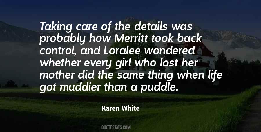 Karen White Quotes #591519