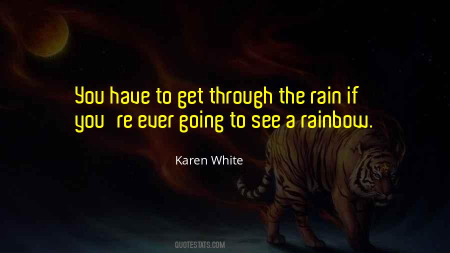 Karen White Quotes #630518