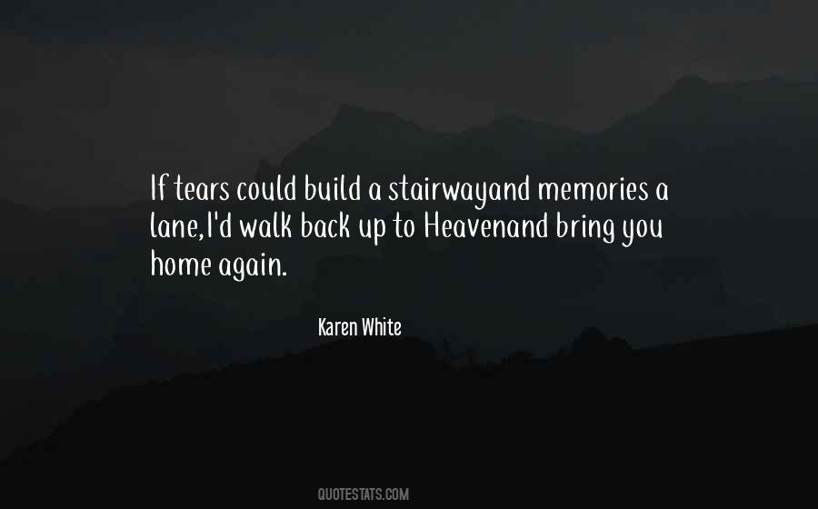 Karen White Quotes #761951