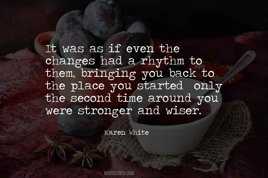 Karen White Quotes #791795