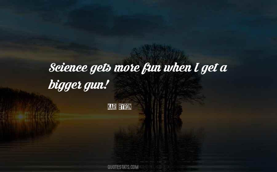 Kari Byron Quotes #965527 Kari Byron Quotes #965527